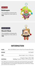 POPMART WHY SO SERIOUS Series-Vinyl Plush Pendant Blind Box